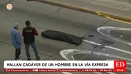 La Victoria: Hallan cadáver en Vía Expresa; sospechan homicidio