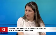 Yeni Vilcatoma explicó su candidatura por Solidaridad Nacional - Noticias de yeni-vilcatoma