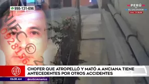 Chofer que atropelló y mató a anciana tiene antecedentes por otros accidentes. Foto y video: América Noticias