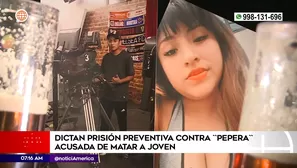 Prisión preventiva a pepera acusada de matar a joven en Villa María del Triunfo. Foto y video: América Noticias