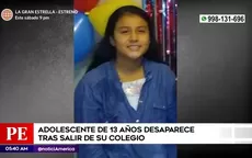 Villa El Salvador: Adolescente de 13 años desaparece tras salir de su colegio - Noticias de desaparecida