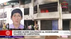 Villa El Salvador: Hombre murió calcinado durante incendio en talleres de carpintería