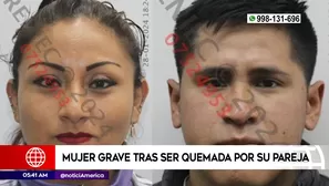 Hombre quemó a su pareja en Villa El Salvador. Foto y video: América Noticias