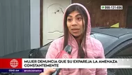 Villa El Salvador: Mujer denunció que el padre de sus hijos la amenaza constantemente