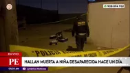 VMT: Hallan muerta a niña desaparecida hace un día