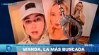 Wanda del Valle: De perseguidora a la más buscada