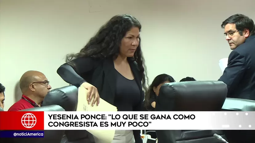 Yesenia Ponce: "Lo que se gana como congresista es muy poco"