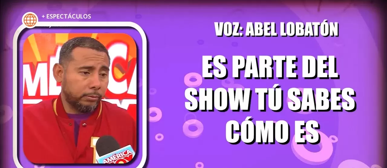 Palabras de Abel Lobatón por declaraciones de su hija Samahara / Fuente: América Hoy