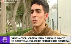 AFHS: Jorge Guerra cree que Jaimito no cometerá los mismos errores de Cristóbal  - Noticias de internos