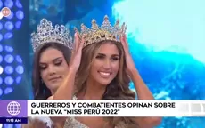 Alessia Rovegno: Guerreros y Combatientes opinaron sobre la nueva Miss Perú 2022 - Noticias de miss-hispanoamerica-peru