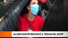 Allison Pastor: El detrás de cámaras de su renuncia de Reinas del show ¿Qué mensaje dejó?