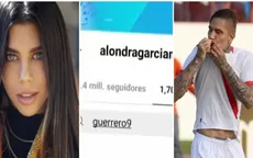 Alondra García Miró dejó de seguir a Paolo Guerrero en Instagram - Noticias de Hugo García