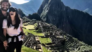 Ana Brenda Contreras e Iván Sánchez visitaron Machu Picchu