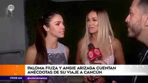 ¿Qué pasó con Angie Arizaga y Paloma Fiuza en Cancún?