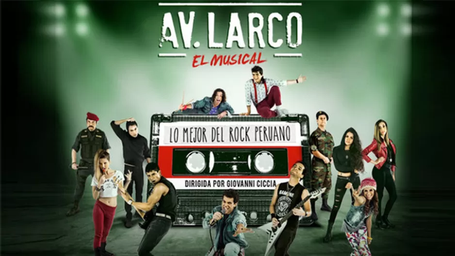 La exitosa obra de teatro vuelve para revivir lo mejor del rock peruano 