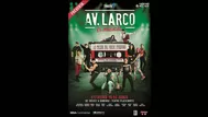 ‘Av. Larco’ regresa con nuevos actores