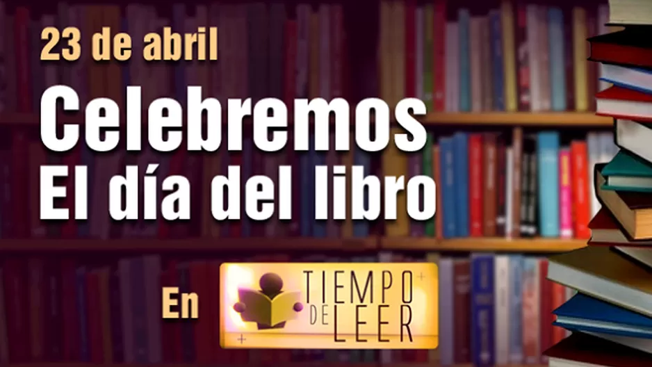 Celebra el Día del Libro con Tiempo de Leer y podrás ganar grandes premios