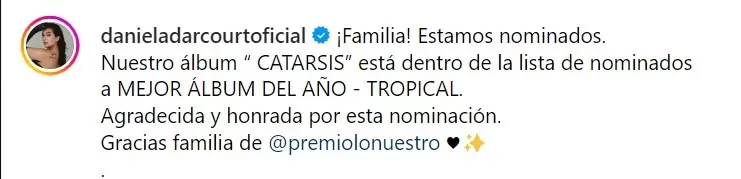 Este fue el mensaje en el que daniela Darcourt anunció su nominación en Premio Lo Nuestro/Foto: Instagram