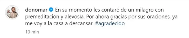 Mensaje de Don Omar anunciando que ya está de alta tras operarse para eliminar un cáncer/Foto: Instagram