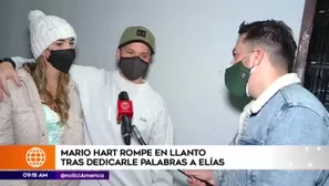 Mario Hart lloró tras dedicarle unas palabras a Elías | Video: América Espectáculos.