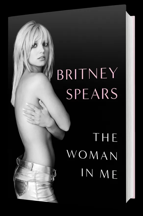 Britney Spears lanzará su libro autobiográfico a la venta 'La mujer que hay en mí' el próximo 24 de octubre/ Foto: Gallery Books