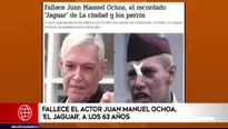 Falleció el actor Juan Manuel Ochoa, el “Jaguar” de la cinta “La ciudad y los perros”. Video: América