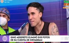 Gino Assereto y la verdadera razón por la que borró sus fotos de Instagram  - Noticias de Jazmín Pinedo y Michelle Soifer