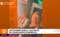 Gisela Valcárcel cumplió 60 años en Miami - Noticias de Policía Nacional del Perú