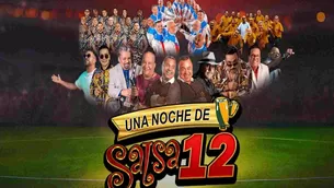 'Una Noche de Salsa 12' se presentará en el Estadio Nacional 