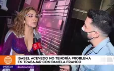 Isabel Acevedo: Su respuesta al conocer que Domínguez quedó impactado por Pamela hace 8 años - Noticias de christian-meier
