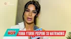 Ivana Yturbe pospone su matrimonio con Beto Da Silva 