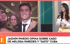 Jazmín Pinedo reaccionó así sobre el caso de Melissa Paredes y Rodrigo Cuba - Noticias de nilver-huarac