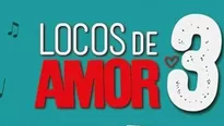 Locos de amor 3: conoce al elenco que participará en la nueva película peruana