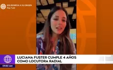 Luciana Fuster cumple 4 años como locutora radial - Noticias de ilich-lopez-urena