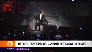 Así fue el concierto de Luis Miguel en Lima