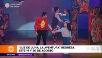 "Luz de Luna, la aventura" regresa este 19 y 20 de agosto 