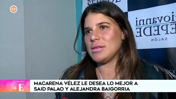 Macarena Vélez no tuvo problemas en desearle lo mejor a Alejandra Baigorria y Said Palao / América Espectáculos Macarena Vélez no tuvo problemas en desearle lo mejor a Alejandra Baigorria y Said Palao / América Espectáculos