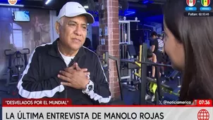 La última entrevista de Manolo Rojas / Desvelados 