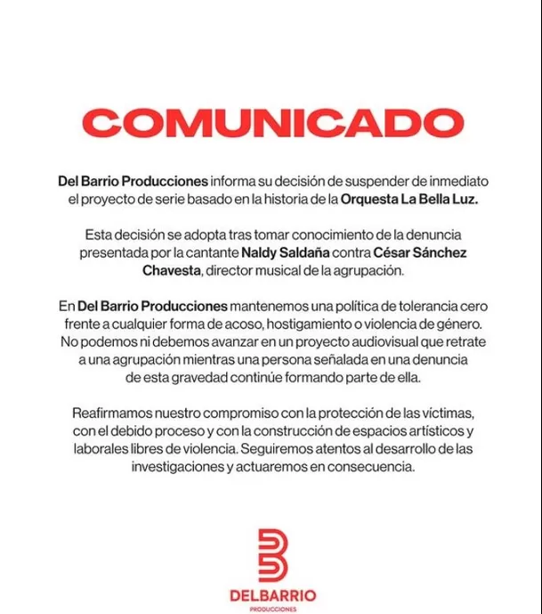 Del Barrio Producciones suspendió serie de La Bella Luz tras denuncia de Naldy Saldaña contra director musical César Sánchez Chavesta / IG: delbarriopro Del Barrio Producciones suspendió serie de La Bella Luz tras denuncia de Naldy Saldaña contra director musical César Sánchez Chavesta / IG: delbarriopro