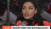 Michelle Soifer sufrió descompensación 