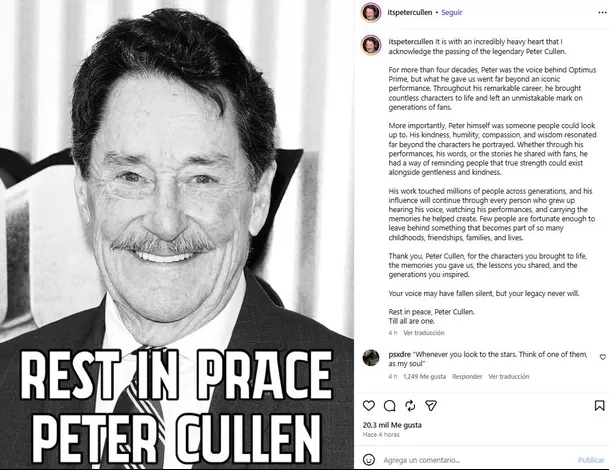 El actor de voz canadiense Peter Cullen, conocido mundialmente por interpretar a Optimus Prime en ‘Transformers’, falleció a los 85 años. Su familia confirmó la noticia y no reveló la causa de muerte. Foto: IG @itspetercullen El actor de voz canadiense Peter Cullen, conocido mundialmente por interpretar a Optimus Prime en ‘Transformers’, falleció a los 85 años. Su familia confirmó la noticia y no reveló la causa de muerte. Foto: IG @itspetercullen