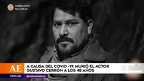 Murió actor Gustavo Cerrón a los 48 años a causa del Covid-19