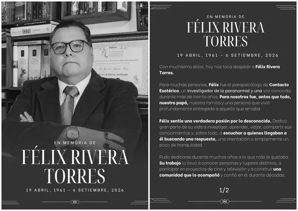 La familia de Félix Rivera Torres anunció la triste noticia en redes sociales / IG: @contactoesoterico La familia de Félix Rivera Torres anunció la triste noticia en redes sociales / IG: @contactoesoterico