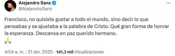 Alejandro Sanz acudió a X para despedirse del Papa / X