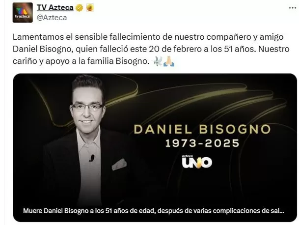 TV Azteca lamentó el fallecimiento del conductor Daniel Bisogno / X