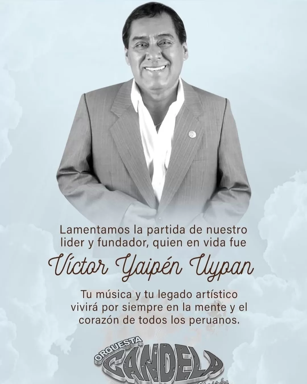 Falleció Víctor Yaipén, fundador de la Orquesta Candela / Instagram Falleció Víctor Yaipén, fundador de la Orquesta Candela / Instagram