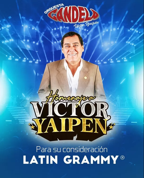 Orquesta Candela busca llegar a los Latin Grammy con su álbum “Homenaje a Víctor Yaipén” /IG:orqcandelaoficial Orquesta Candela busca llegar a los Latin Grammy con su álbum “Homenaje a Víctor Yaipén” /IG:orqcandelaoficial