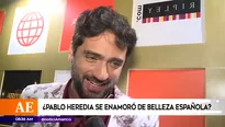 ¿Pablo Heredia ilusionado con bella española?