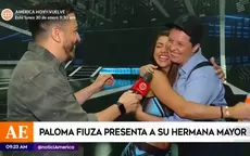 Paloma Fiuza presentó emocionda a su hermana mayor - Noticias de Paloma Fiuza