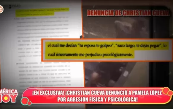 La denuncia de Christian Cueva a Pamela López por maltrato físico y psicológico / América Hoy